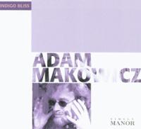 ADAM MAKOWICZ - Indigo Bliss cover 