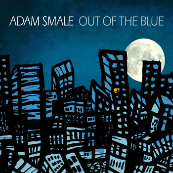 ADAM SMALE - Out Of The Blue cover 
