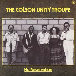 ADEGOKE STEVE COLSON - The Colson Unity Troup : No Reservation cover 
