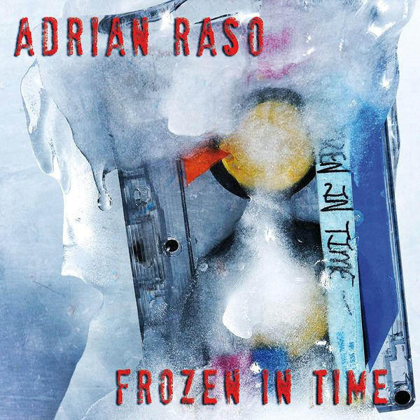 ADRIAN RASO - Frozen In Time cover 