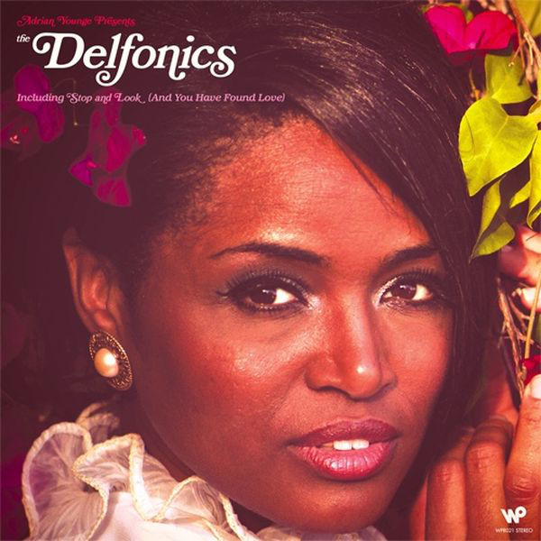 ADRIAN YOUNGE - Adrian Younge Presents The Delfonics cover 