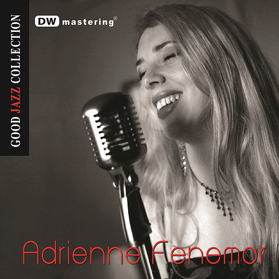 ADRIENNE FENEMOR - Good Jazz Collection cover 