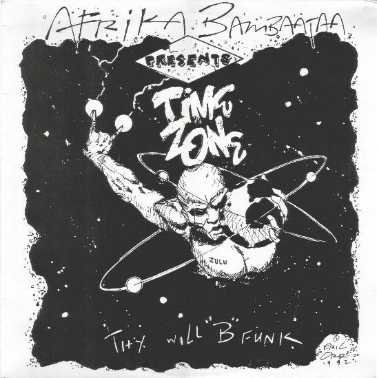 AFRIKA BAMBAATAA - Afrika Bambaataa Presents Time Zone ‎: Thy Will 