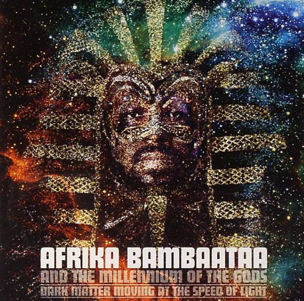 AFRIKA BAMBAATAA - Dark Matter Moving At The Speed Of Light cover 