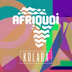 AFRIQUOI - Kolaba cover 