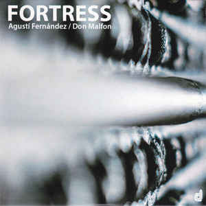 AGUSTÍ FERNÁNDEZ - Agustí Fernández / Don Malfon :  Fortress cover 