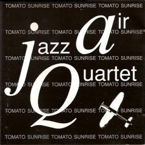 AIR JAZZ QUARTET - Tomato Sunrise cover 