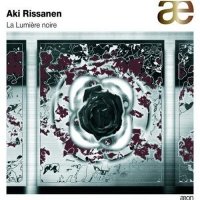 AKI RISSANEN - La Lumière Noire cover 