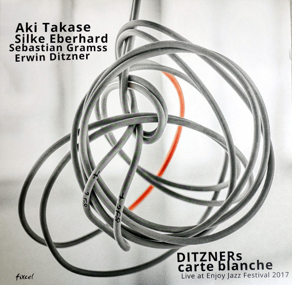 AKI TAKASE - Aki Takase, Silke Eberhard, Sebastian Gramss, Erwin Ditzner ‎: Ditzners Carte Blanche - Live At Enjoy Jazz Festival 2017 cover 