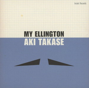 AKI TAKASE - My Ellington cover 