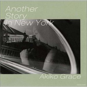 AKIKO GRACE - Another Story in New York cover 