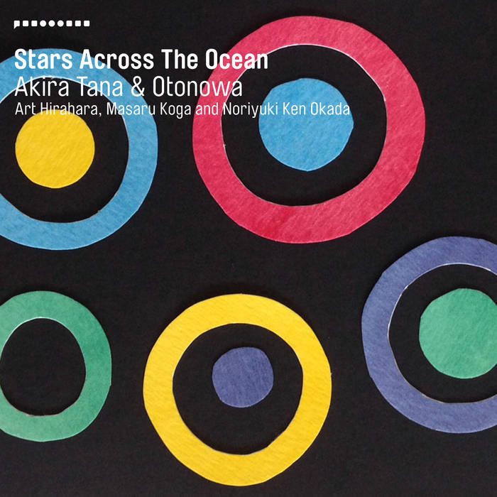 AKIRA TANA - Akira Tana & Otonowa : Stars Across The Ocean cover 