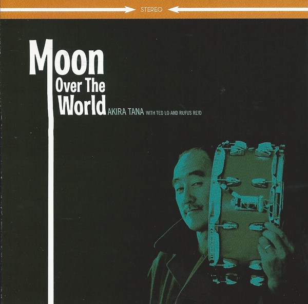 AKIRA TANA - Moon Over The World cover 