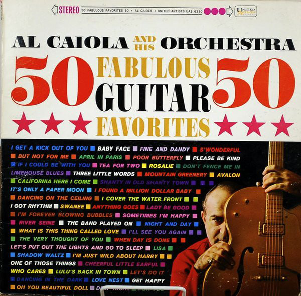 AL CAIOLA - 50 Fabulous Guitar Favorites cover 