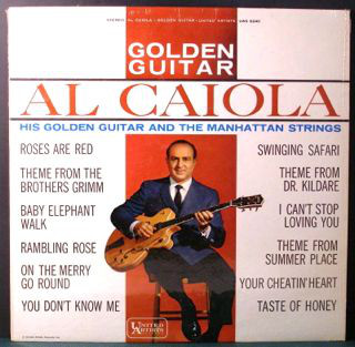 AL CAIOLA - Golden Guitar cover 