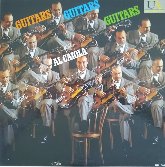 AL CAIOLA - Guitars, Guitars, Guitars cover 