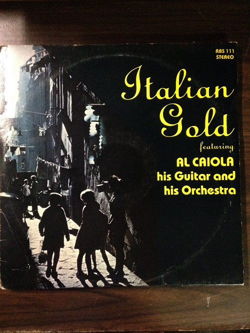 AL CAIOLA - Italian Gold cover 