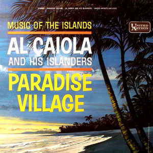 AL CAIOLA - Paradise Village cover 