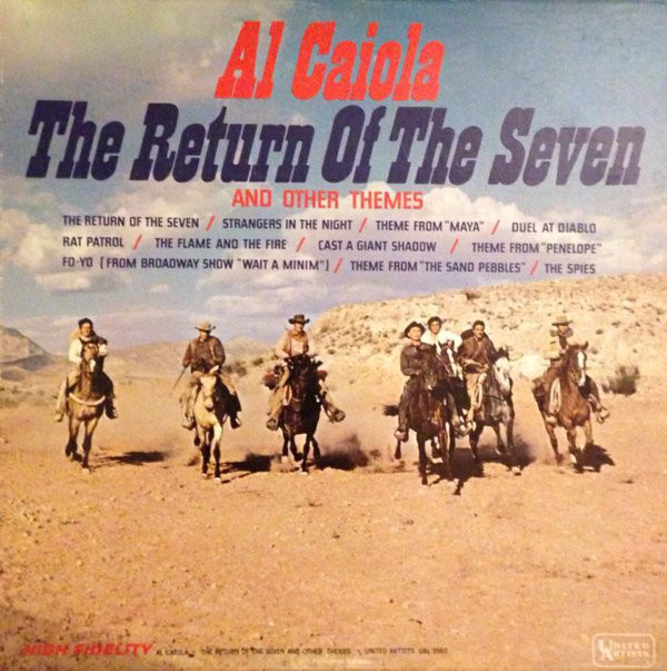 AL CAIOLA - The Return Of The Seven And Other Themes cover 