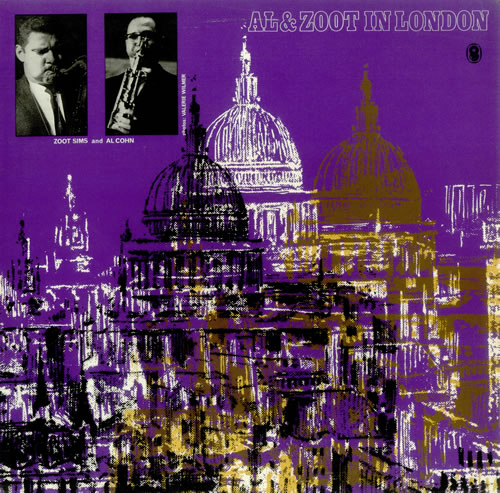 AL COHN - Al Cohn & Zoot Sims ‎: Al & Zoot In London cover 