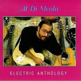 AL DI MEOLA - Electric Anthology cover 