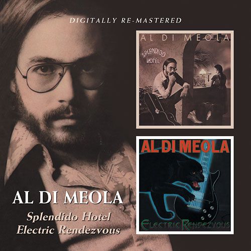 AL DI MEOLA - Splendido Hotel + Electric Rendezvous cover 