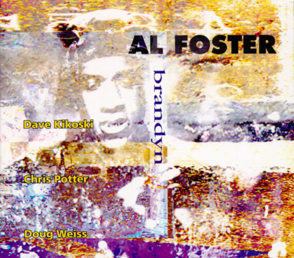 AL FOSTER - Brandyn cover 