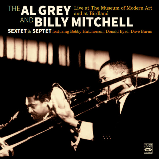 AL GREY - Sextet & Septet - Live At The Museum Of Modern Art cover 