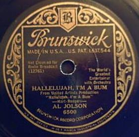 AL JOLSON - Hallelujah, I'm a Bum / You Are Too Beautiful cover 