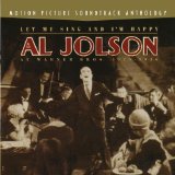 AL JOLSON - Let Me Sing and I'm Happy: Al Jolson at Warner Bros. 1926 - 1936 cover 
