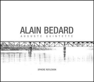 ALAIN BÉDARD - Sphere Reflexion cover 