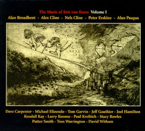 ALAN BROADBENT - The Music of Eric Von Essen, Vol. 1 cover 