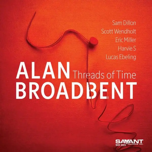 ALAN BROADBENT - Threads of Time cover 