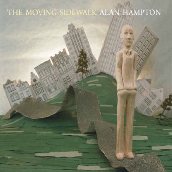 ALAN HAMPTON - The Moving Sidewalk cover 