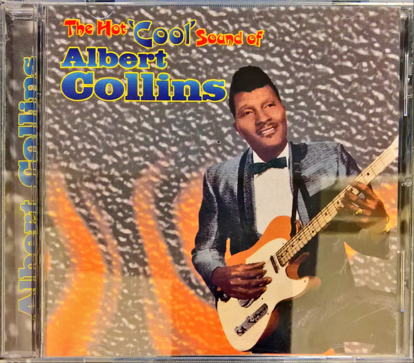 ALBERT COLLINS - The Hot 'Cool' Sound Of Albert Collins cover 