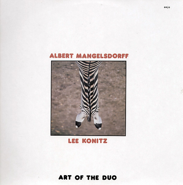 ALBERT MANGELSDORFF - Art Of The Duo (with Lee Konitz) cover 