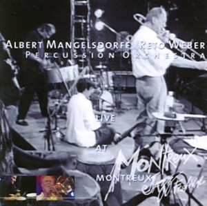 ALBERT MANGELSDORFF - Live At Montreux (with Reto Weber Percussion Orchestra) cover 