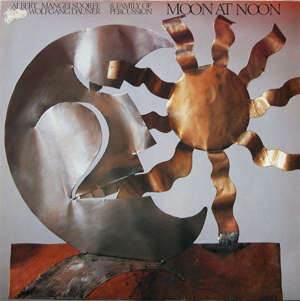 ALBERT MANGELSDORFF - Moon At Noon (with Wolfgang Dauner & Family Of Percussion) cover 