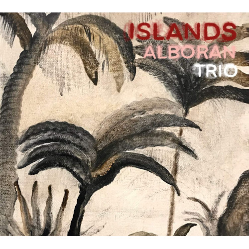 ALBORAN TRIO - Islands cover 