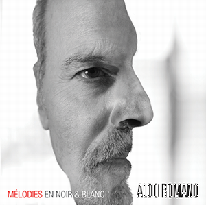 ALDO ROMANO - Melodies En Noir Et Blanc cover 