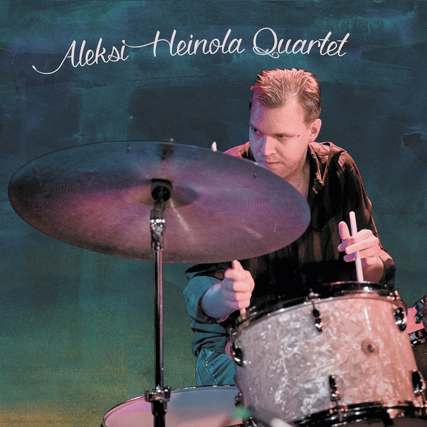 ALEKSI HEINOLA - Aleksi Heinola Quartet cover 