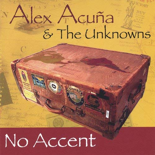 ALEX ACUÑA - No Accent cover 