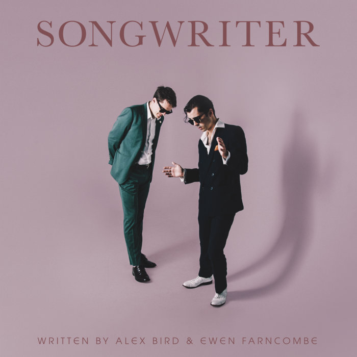 ALEX BIRD - Alex Bird &amp; Ewen Farncombe : Songwriter cover 