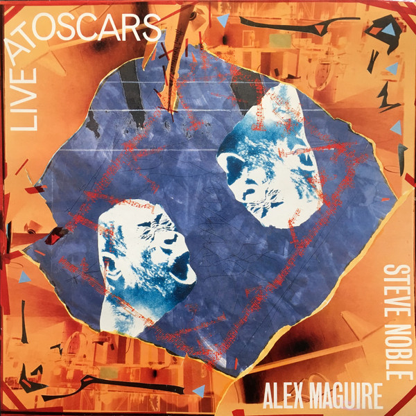 ALEX MAGUIRE - Alex Maguire / Steve Noble : Live At Oscars cover 