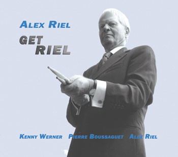 ALEX RIEL - Get Riel cover 