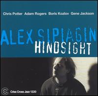 ALEX SIPIAGIN - Hindsight cover 