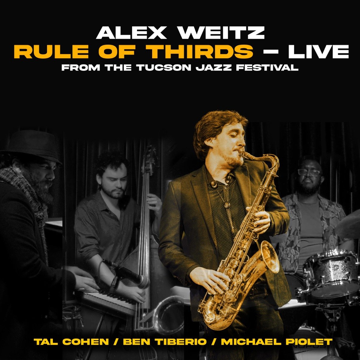 ALEX WEITZ - Rule of Thirds - Live From the Tuscon Jazz Festival cover 