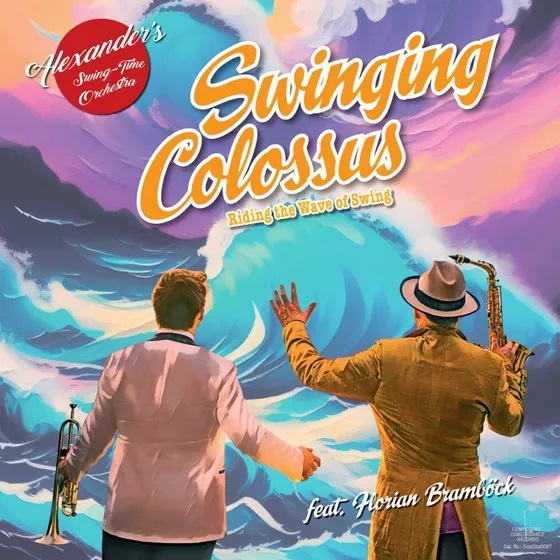 ALEXANDER'S SWING TIME ORCHESTRA - Swinging Colossus cover 