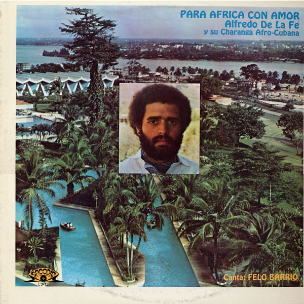ALFREDO DE LA FÉ - Para Africa Con Amor cover 