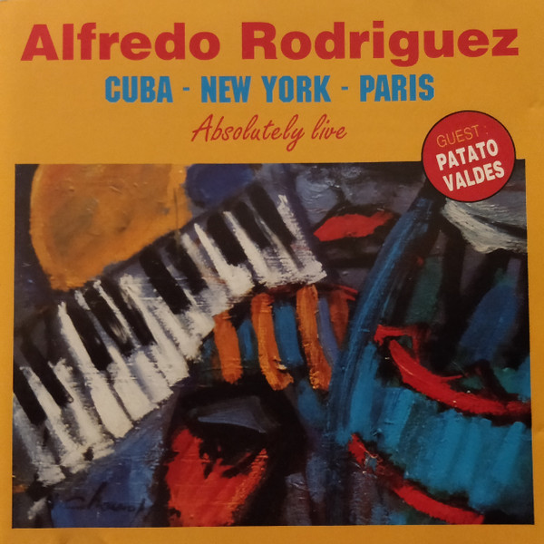 ALFREDO RODRIGUEZ (1936) - Cuba - New York - Paris cover 